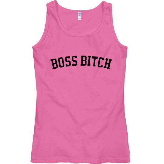 Boss bitch