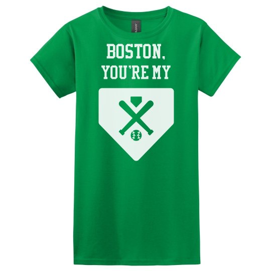 BOSTON, YOU'RE MY HOME
