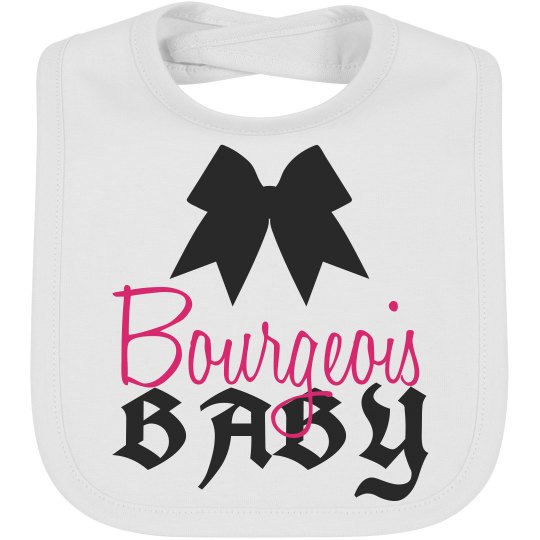 Bourgeois Baby Bib Bourgeois Baby Bib