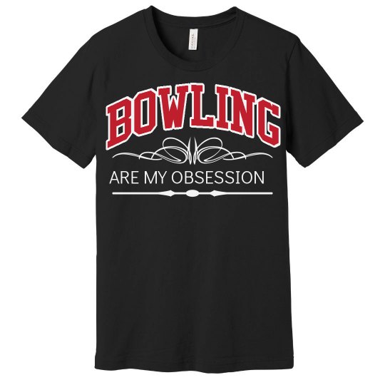 BOWLING. My obsession BOWLING. My obsession