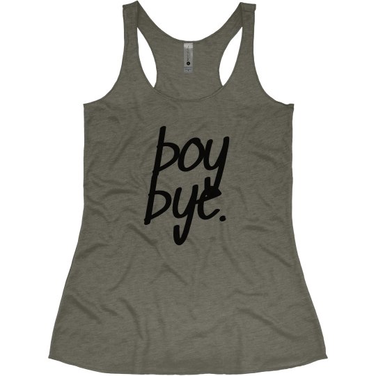 Boy Bye Fitness Tank