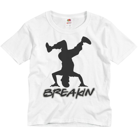 Breakin' Breakin'