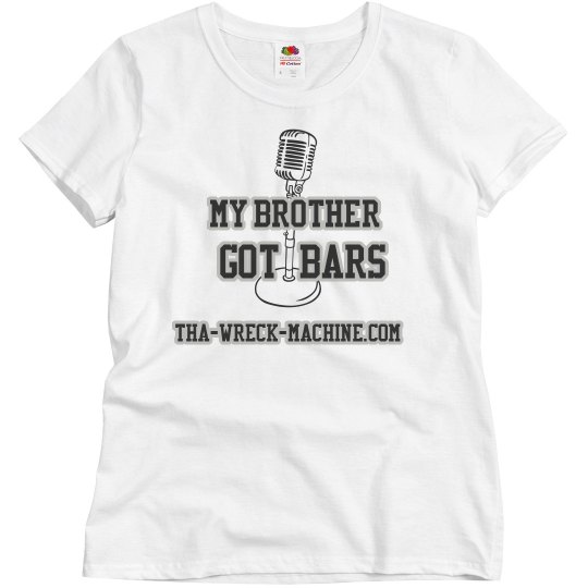 Bro Got bars Ladies promo tee