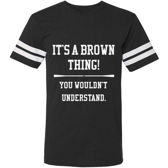 Brown Thing Unisex Tee Brown Thing Unisex Tee
