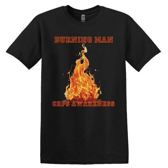 Burning Man CRPS Awareness T-Shirt