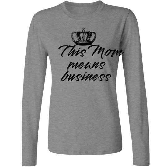 Business Mom Shirt