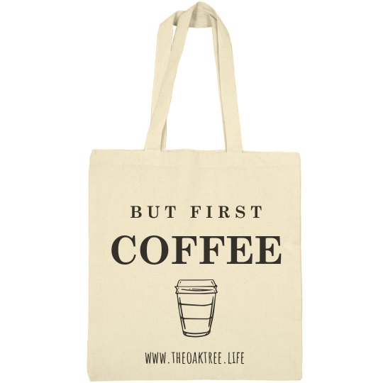 "But First Coffee" bag