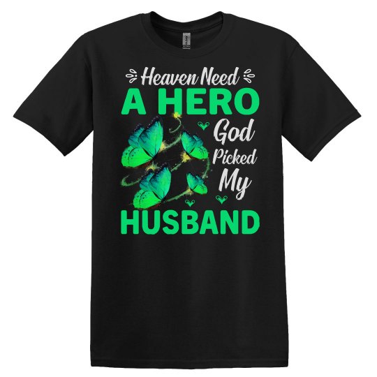 Butterflies Lover Gifts Heaven Need a Hero God Picked M