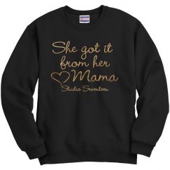 From Her Mama (Metallic) Sweatshirt