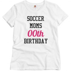 Customize soccer moms birthday
