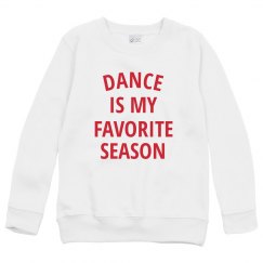 Dance is My Favorite Season Youth