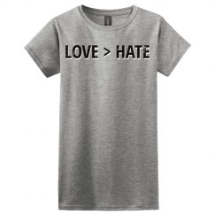 LOVE > HATE