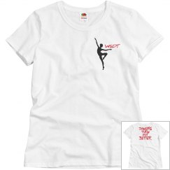 Dancers Turn Out Better T-shirt