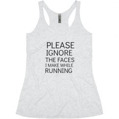 Please Ignore My Running Face