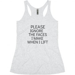 Ignore the faces when I lift