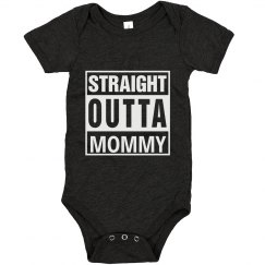 Straight Outta Mommy (Onesie)