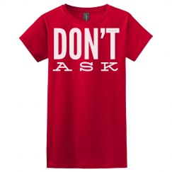 Don't Ask