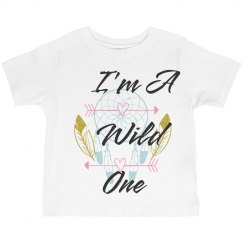 I'm A Wild One (Toddler)