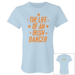 THE LIFE OF AN IRISH DANCER