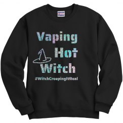 vaping hot witch SweatShirt