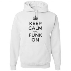 Keep Calm & Funk On