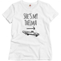 Shes my Thelma Bestie Shirt