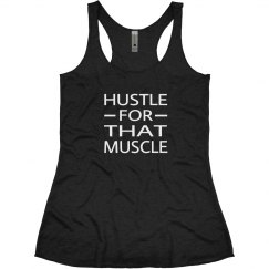 Hustle For That Muscle