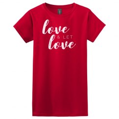 Love and let love