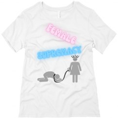 Female Supremacy 