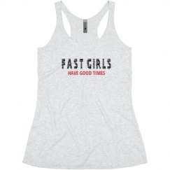 Fast Girls Have Good Times