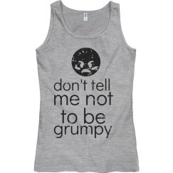 Not Grumpy T-Shirt