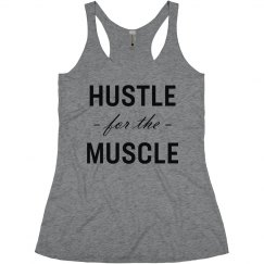Hustle for the Muscle Racerback