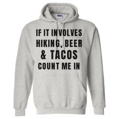 Hiking, Beer $ Tacos