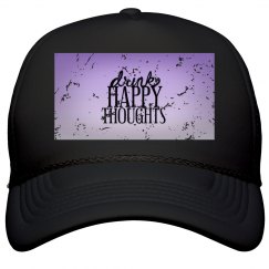 Drink Happy Thoughts Hat