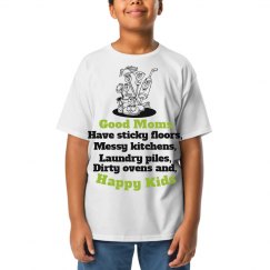 Good Mom Happy Kids Tee Youth