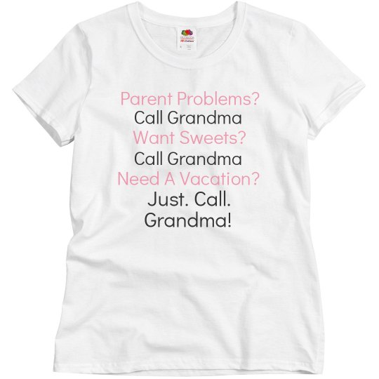 call grandma tee