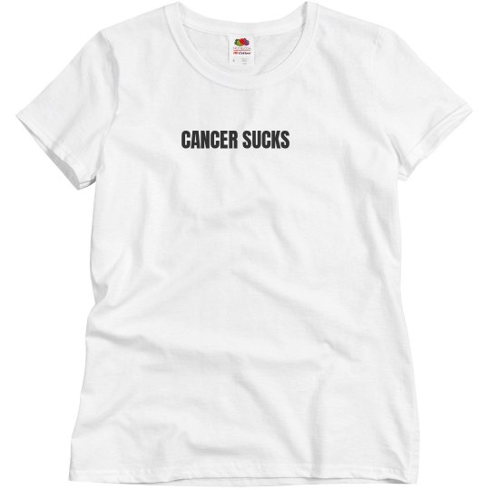 Cancer Sucks