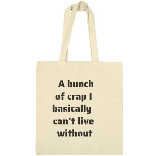can't live without tote can't live without tote
