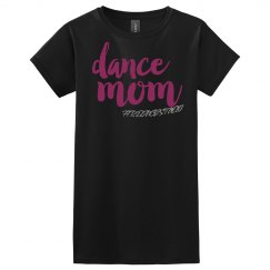 Dance Mom FTR