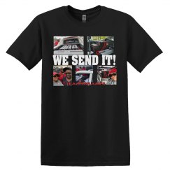 TARAMPS WE SEND IT! t-shirt