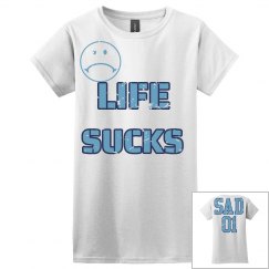 'Life Sucks' sad girl distressed tee