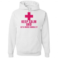 Keep Calm and Let a nurse