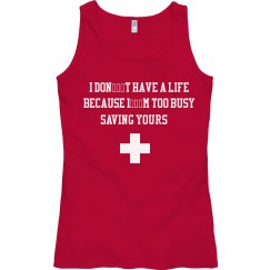 I Don’t Have A Life - Funny Lifeguard 