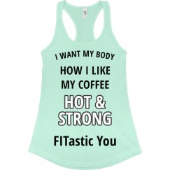 Hot & Strong (front) 