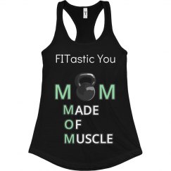 MOM Made of Muscle