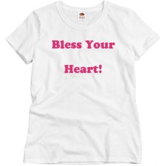 Bless Your Heart! 