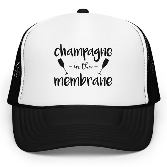 Champagne on the Membrane Hat