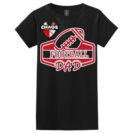 Chaos Football Dad T Shirt