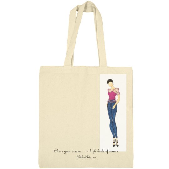 Chase your dreams in High heels tote bag Chase your dreams in High heels tote bag