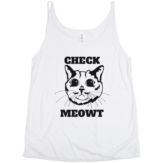 CHECK MEOWT